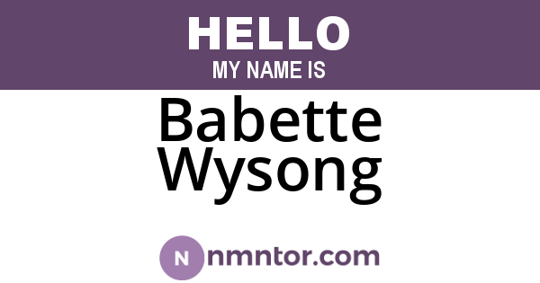 Babette Wysong