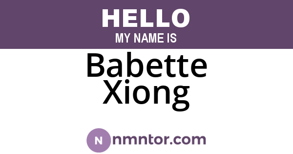 Babette Xiong
