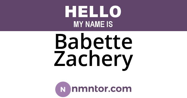 Babette Zachery
