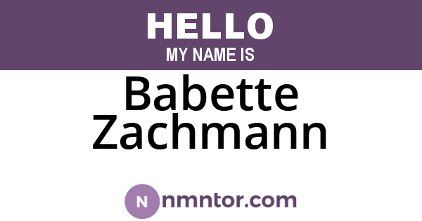 Babette Zachmann