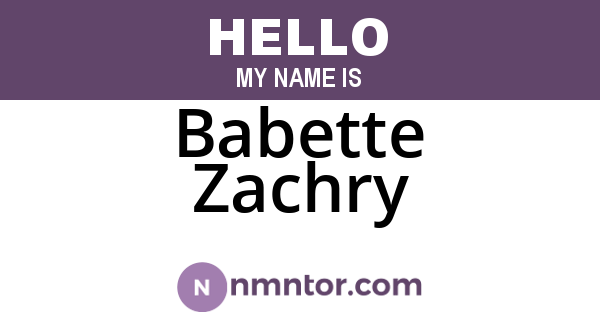 Babette Zachry