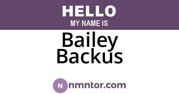Bailey Backus