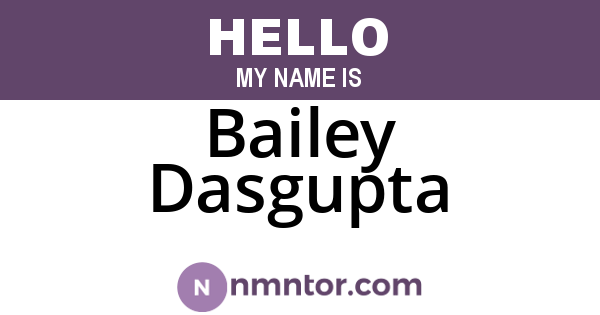 Bailey Dasgupta