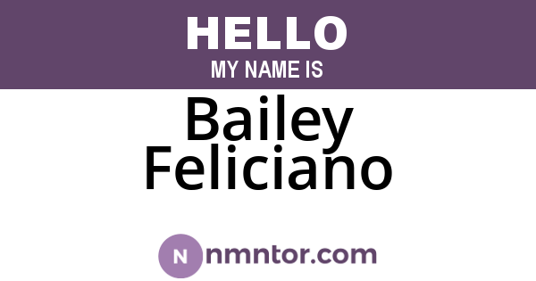 Bailey Feliciano