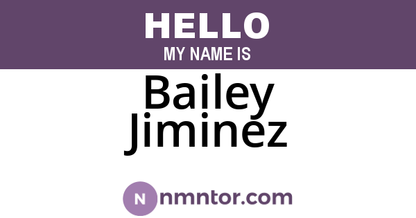 Bailey Jiminez