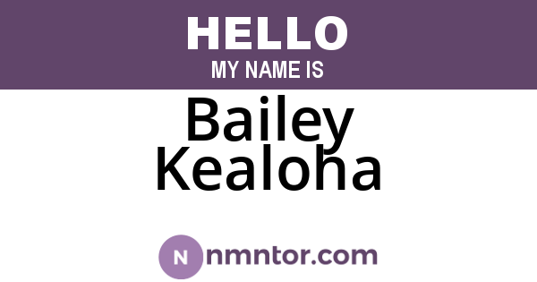 Bailey Kealoha
