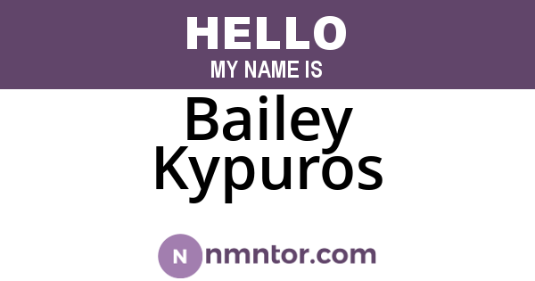 Bailey Kypuros