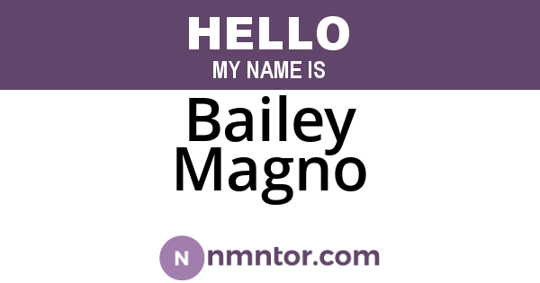 Bailey Magno