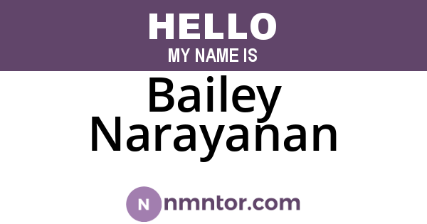 Bailey Narayanan
