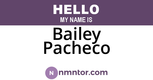 Bailey Pacheco