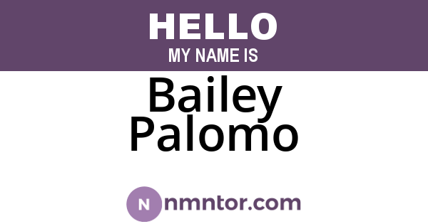 Bailey Palomo