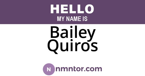 Bailey Quiros