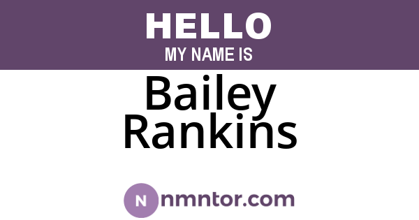 Bailey Rankins
