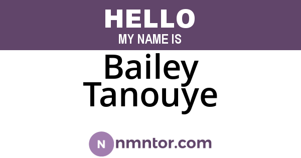 Bailey Tanouye