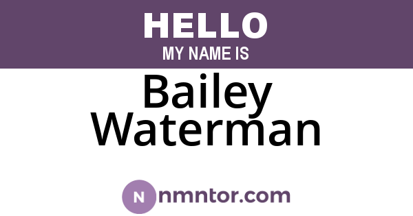 Bailey Waterman