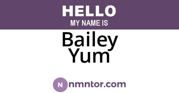 Bailey Yum