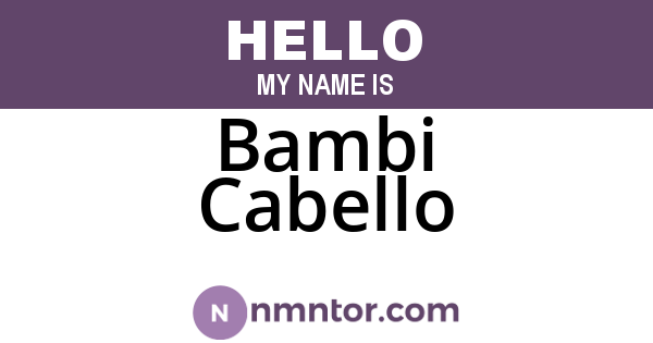 Bambi Cabello