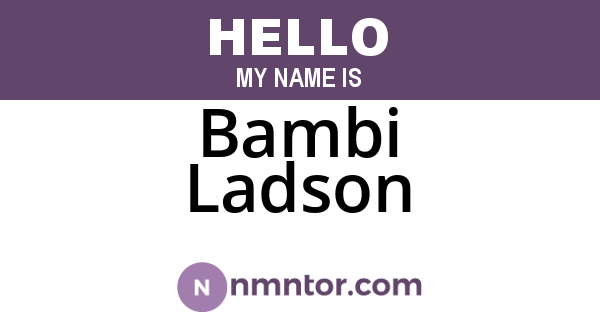 Bambi Ladson
