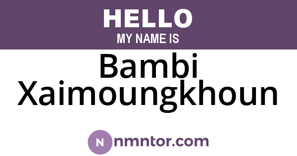 Bambi Xaimoungkhoun