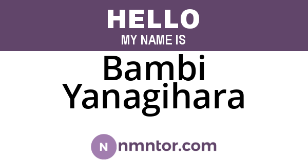 Bambi Yanagihara