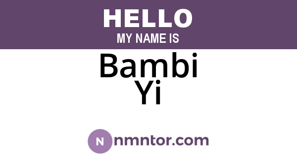 Bambi Yi