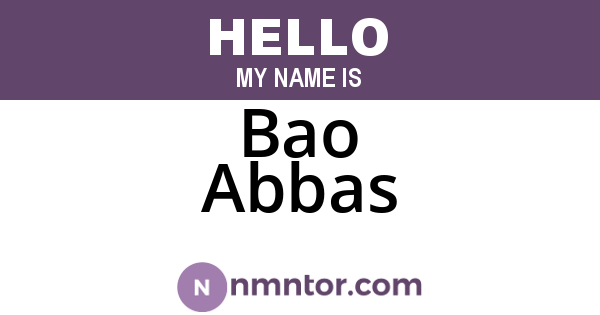 Bao Abbas