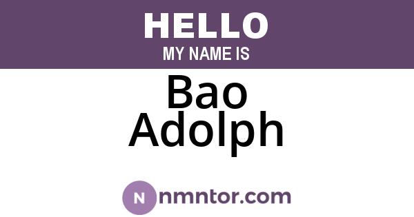 Bao Adolph