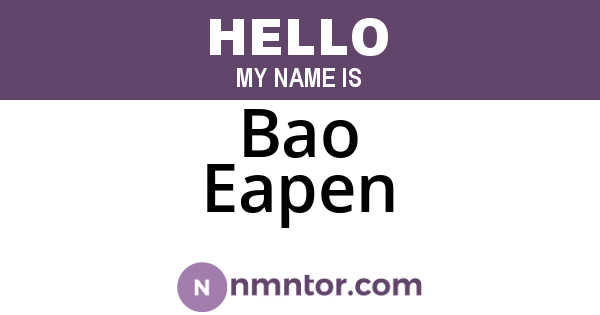 Bao Eapen