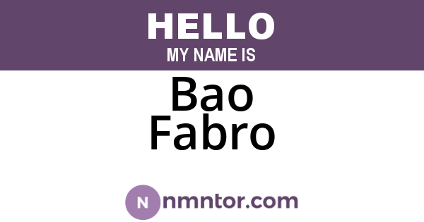 Bao Fabro