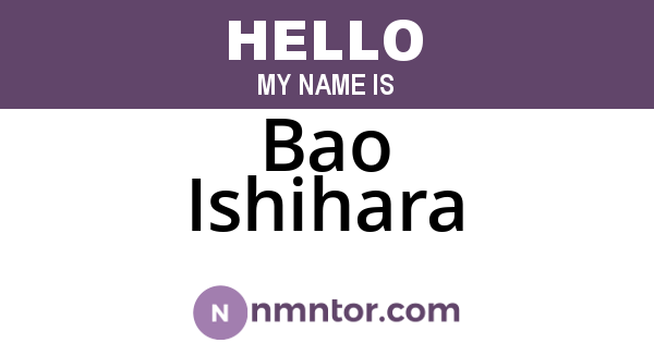 Bao Ishihara
