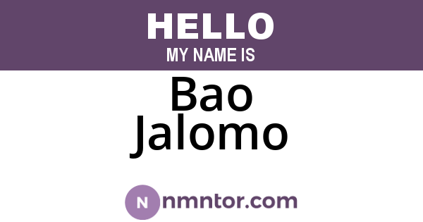 Bao Jalomo