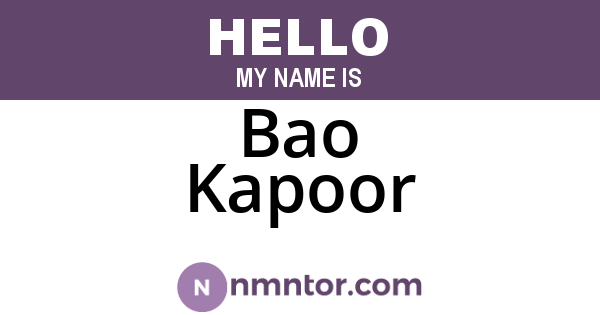Bao Kapoor