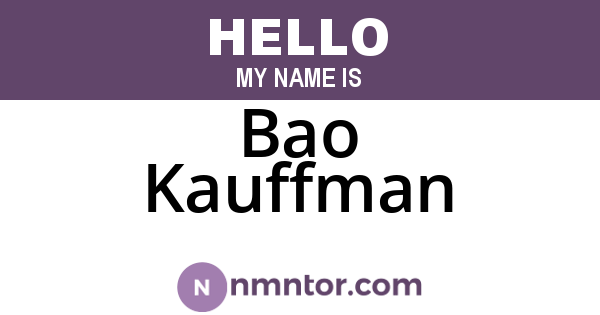 Bao Kauffman
