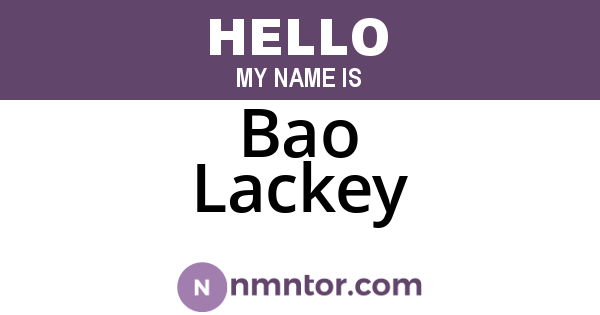 Bao Lackey