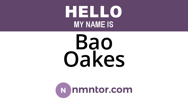 Bao Oakes