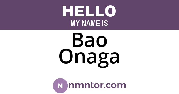 Bao Onaga