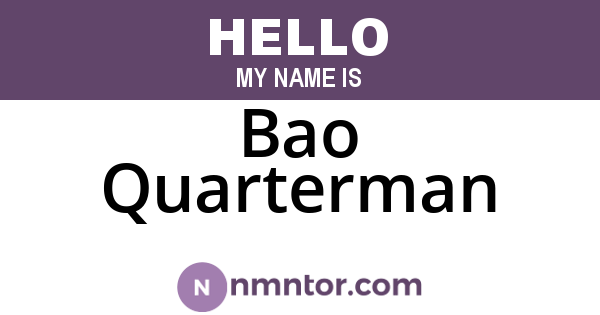 Bao Quarterman