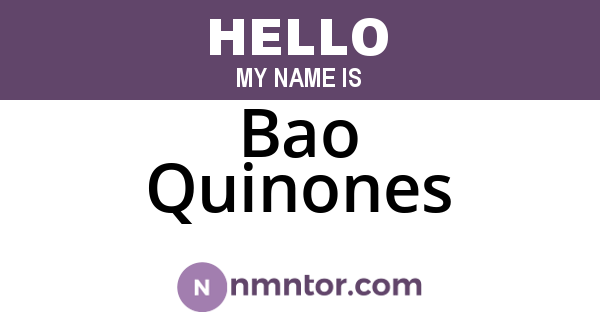 Bao Quinones
