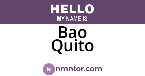 Bao Quito