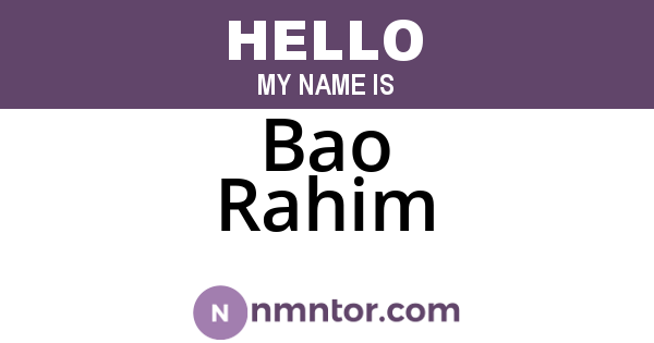 Bao Rahim