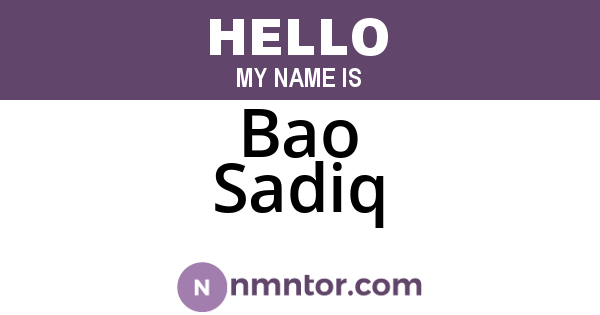 Bao Sadiq
