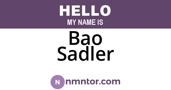 Bao Sadler