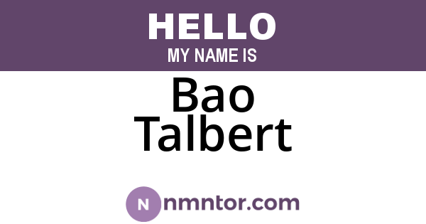 Bao Talbert