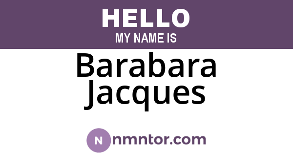 Barabara Jacques