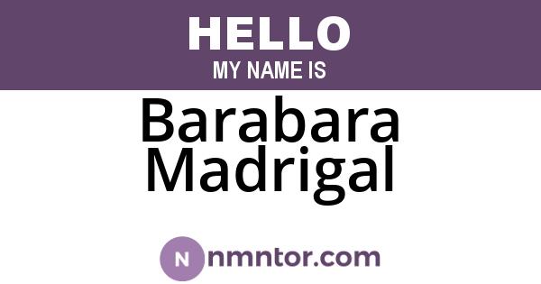 Barabara Madrigal