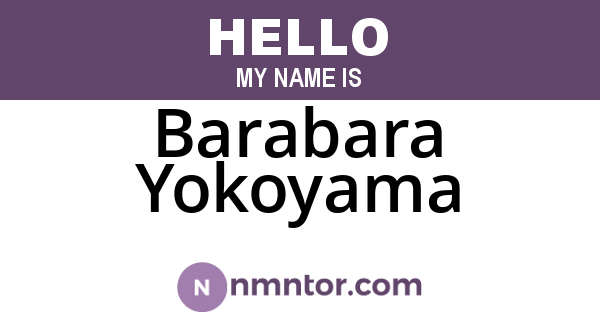 Barabara Yokoyama
