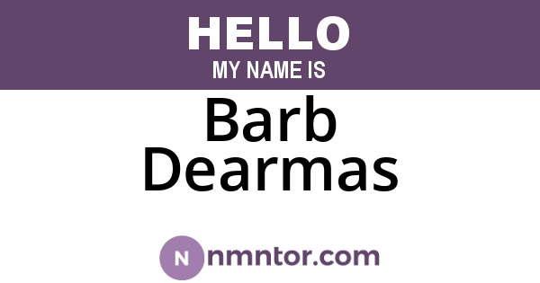 Barb Dearmas