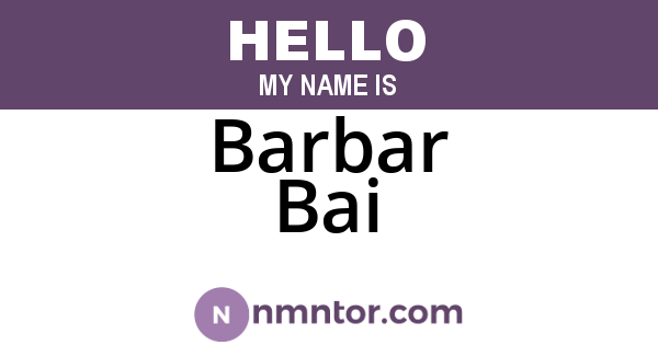 Barbar Bai