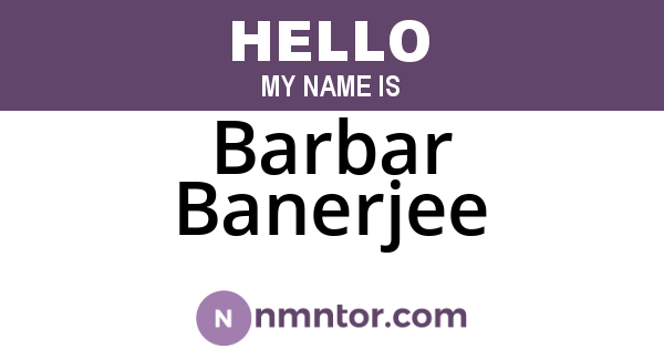 Barbar Banerjee