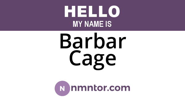 Barbar Cage